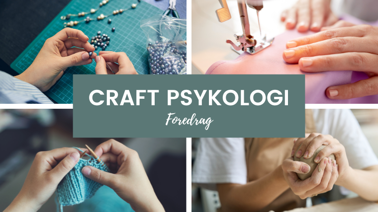 Craft Psykologi foredrag